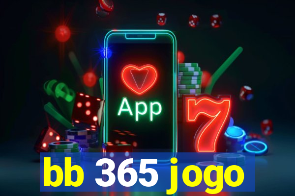 bb 365 jogo